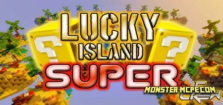 Lucky Island SUPER Map