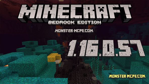 Minecraft 1.16.0.57 for Android