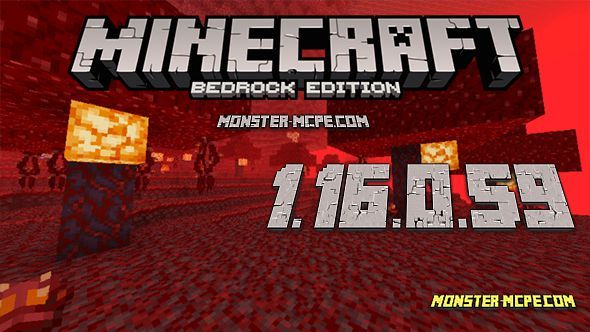 Download Minecraft 1.16.0.59 (Nether Update)