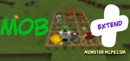 Mob Extend Add-on 1.16/1.15+