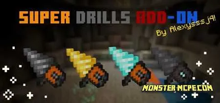Super Drills Add-on 1.16/1.15+