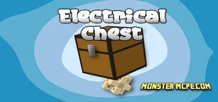 Electrical Chest Add-on 1.16.40/1.16+
