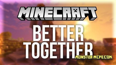 Download Minecraft PE 1.2.7 apk free: Better Together