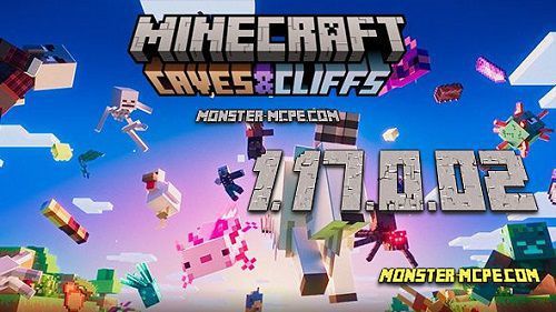 Download Minecraft 1.17.11 apk free: Caves & Cliffs