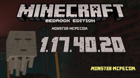 Minecraft PE 1.17.40.20 for Android