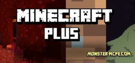 Minecraft PLUS Add-on 1.17+