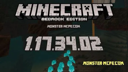 Minecraft PE 1.17.34.02 for Android [Release]