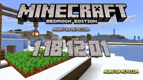 Minecraft PE 1.18.12.01 for Android [Release]