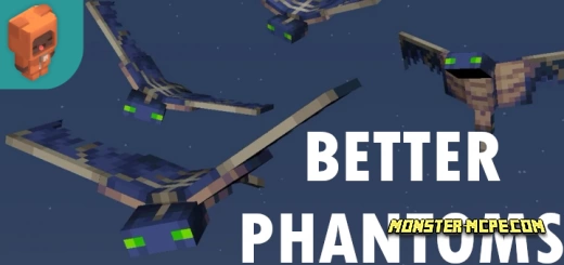 Better Phantoms Add-on 1.19