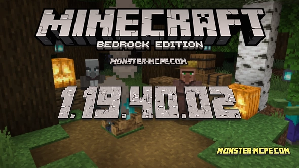Minecraft PE 1.19.40.02 for Android [Release]