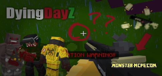 Dying DayZ Apocalypse Add-on 1.19+
