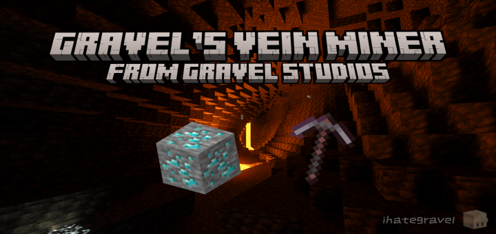 Gravel's Vein Miner Add-on 1.20+