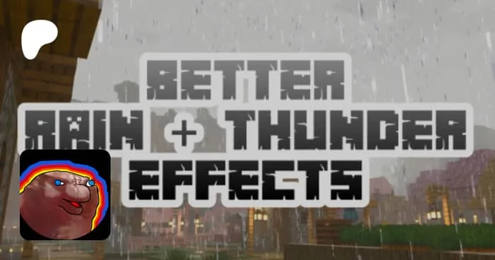 Better Rain + Thunder Sound Effects Add-on 1.21+