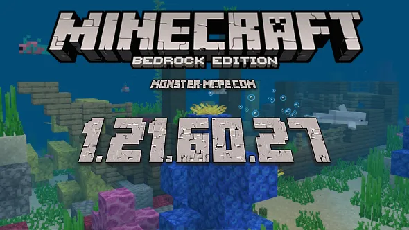 Minecraft 1.21.60.27 for Android