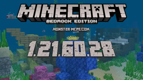 Minecraft 1.21.60.28 for Android