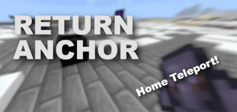 Return Anchors (Multiplayer Home Teleport) Add-on 1.21+
