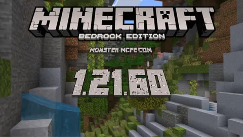 Minecraft PE 1.21.60 for Android [Release]