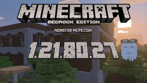 Minecraft 1.21.80.27 for Android