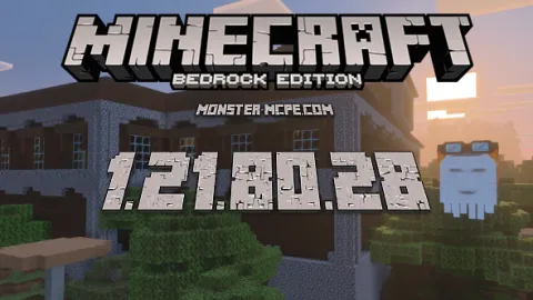Minecraft 1.21.80.28 for Android