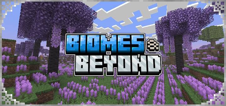 Biomes & Beyond Add-on 1.21+