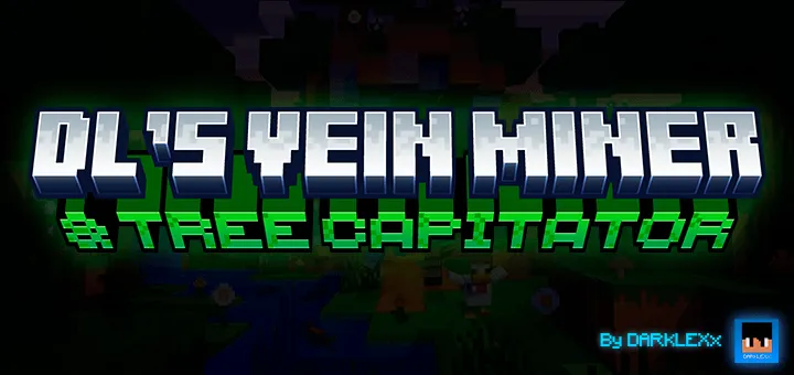 DL's Vein Miner & Tree Capitator Add-on