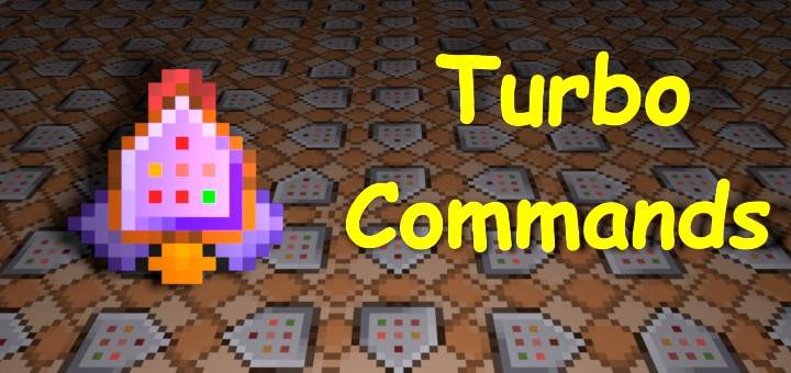 Turbo Commands Add-on 1.21+