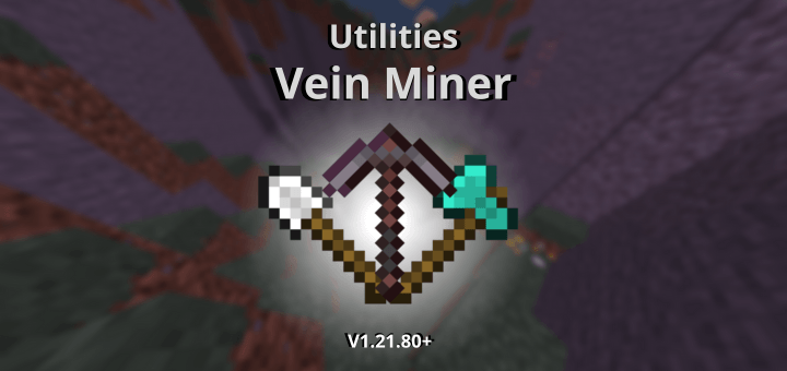 Utilities Vein Miner Add-on 1.21+