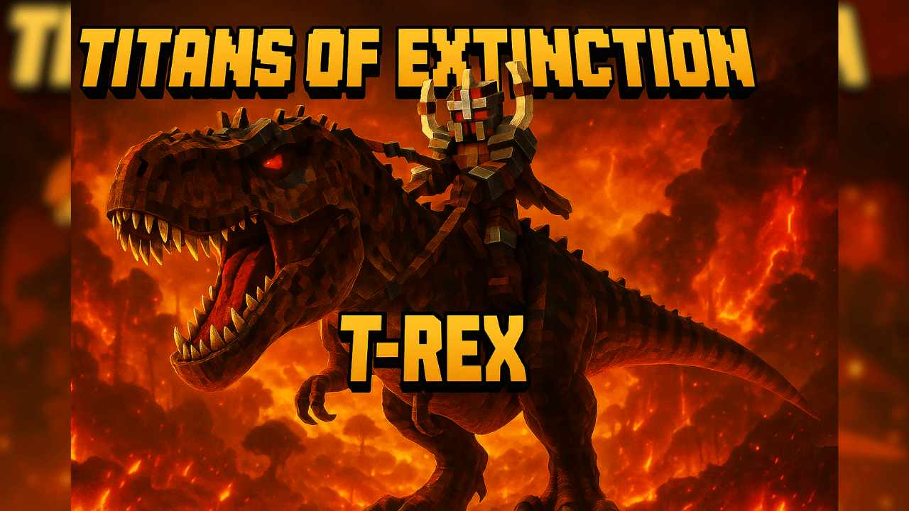 T Rex TITANS OF EXTINCTION APOCALYPSE Add-on 1.21+/1.20+/1.19+