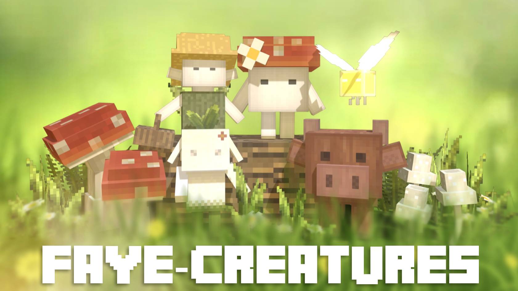 The Faye Garden Creatures Add-on 1.21+
