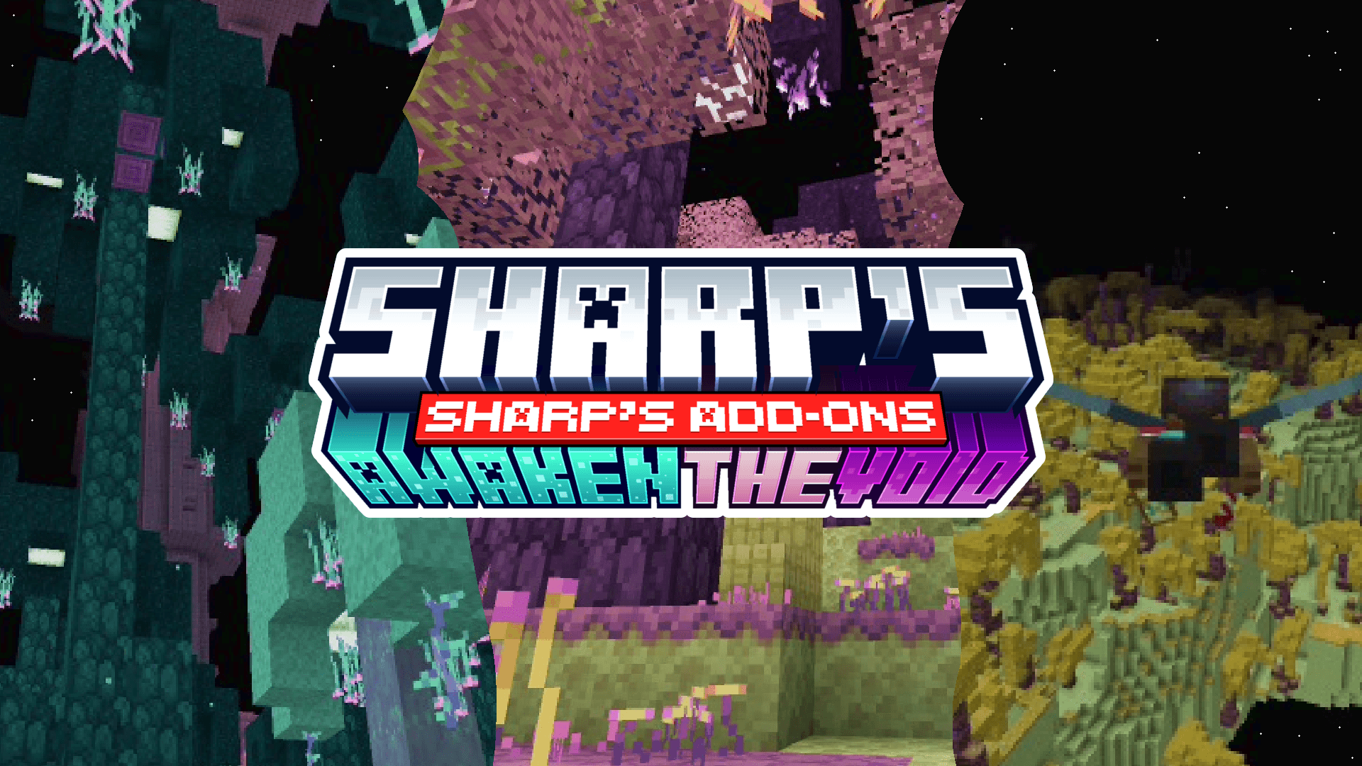 Sharp's Awaken The Void Add-on 1.21+