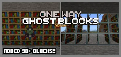 One Way Ghost Blocks Add-on 1.21+