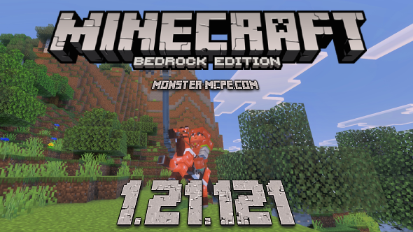 Minecraft PE 1.21.121 for Android [Release]
