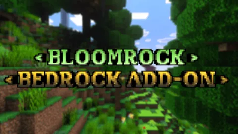 Bloomrock Add-on 1.21+