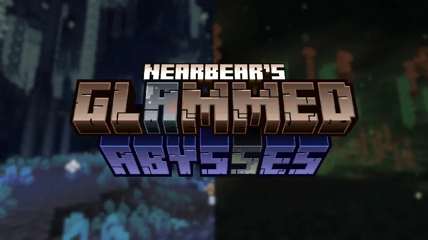 Nearbear's Glammed Abysses Add-on