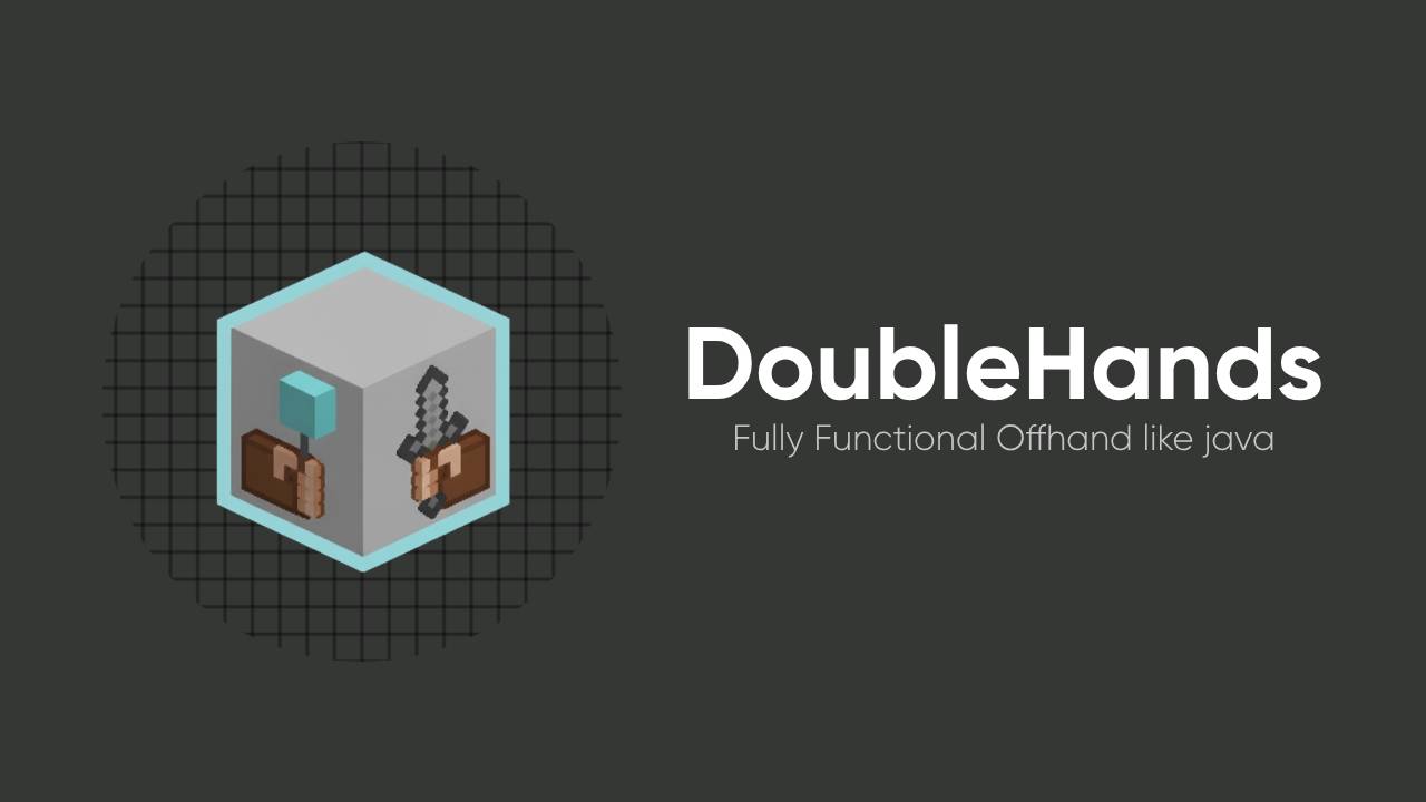 DoubleHands Add-on 1.21+