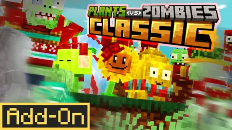 Plants vs Zombies Classic Add-on 26.10+/26.3+/26.0+