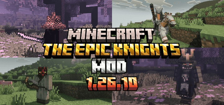The Epic Knights Add-on 26.10+/26.3+/26.0+