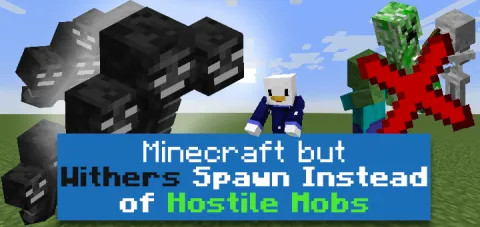 Minecraft, But Withers Spawn Instead of Hostile Mobs Add-on 26.0+/1.16+/1.14+