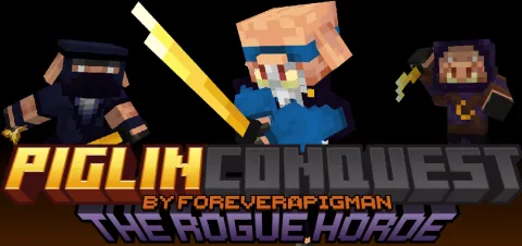 Piglin Conquest by ForeverAPigman Add-on 26.10+