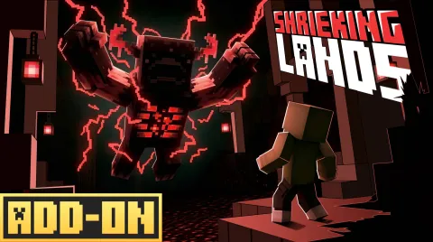 Shrieking Lands Add-on 26.0+