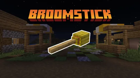 Broomstick Add-on 26.0+