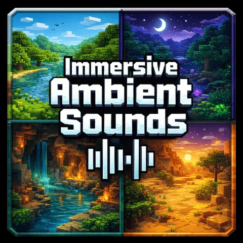 Immersive Ambient Sounds Add-on 26.11+/26.10+/26.3+/26.0+/1.21+
