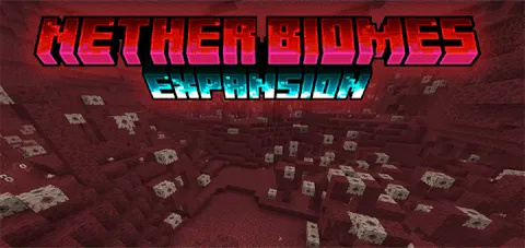 Nether Biomes Expansion Add-on 26.10+/26.3+/26.0+/1.21+