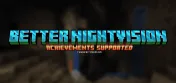 Better NightVision Add-on 26.30+/26.11+/26.10+/26.0+/1.21+