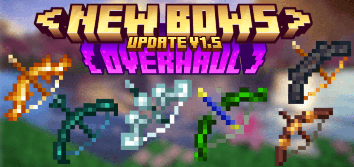 New Bows Overhaul Add-on