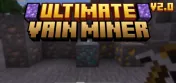 Ultimate Vein Miner Add-on 26.30+/26.11+/26.10+/26.0+/1.21+